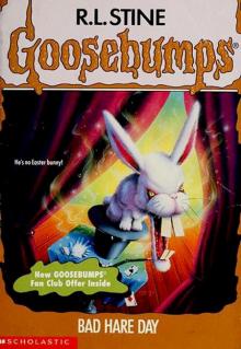 [Goosebumps 41] - Bad Hare Day Read online